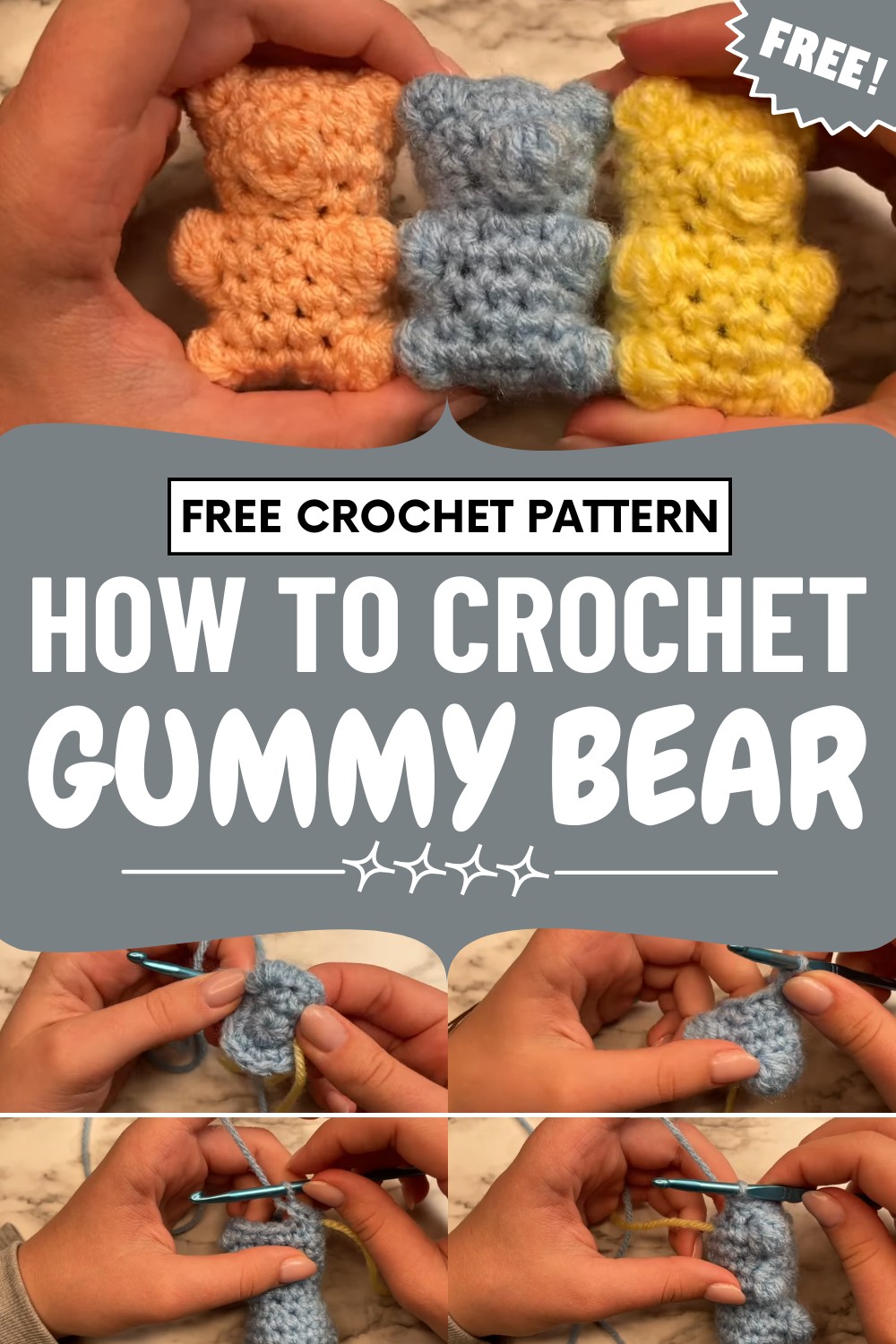 Crochet Gummy Bear